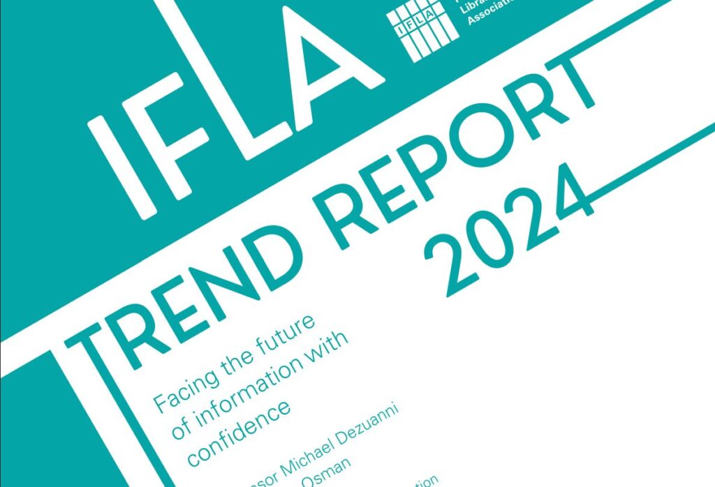 skjermdump, forsiden IFLA trend report 2024: Facing the future of information with confidence